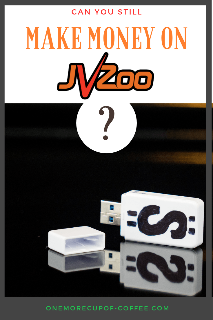 white usb drive with black hand drawn dollar sign with the post title, "can you still make money on JVZoo?"