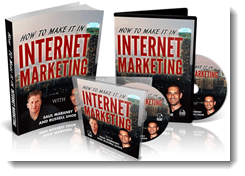how to make it in internet marketing