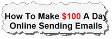 make 100 per day with email