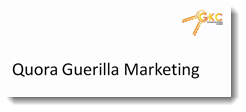 quora guerilla marketing