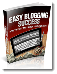 easy blogging success