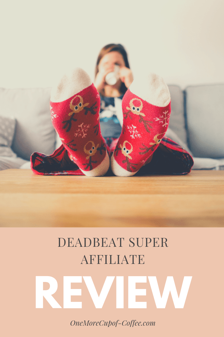 deadbeat super affiliate review