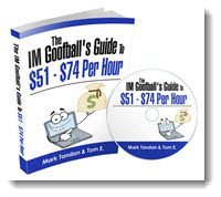 The IM Goofball's Guide To $51-$74 Per Hour