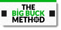 The Big Buck Method