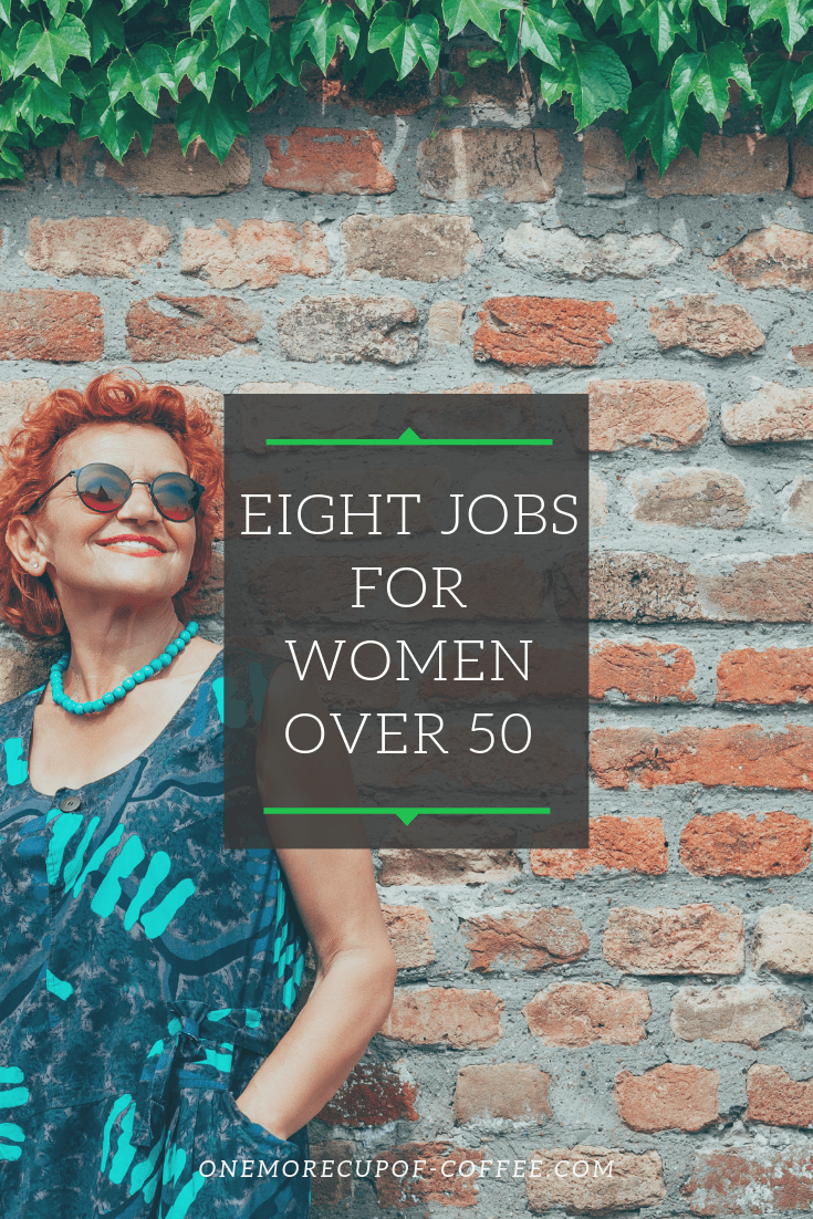 brick wall with older woman with reddish short hair, including the title "eight jobs for women over 50"