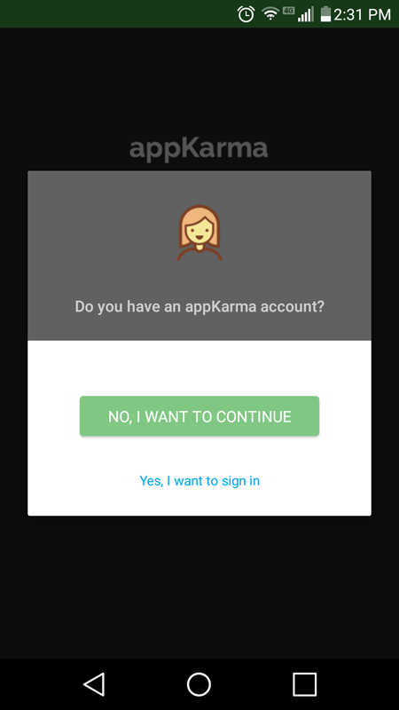 It Asked Me If I Had An AppKarma Account