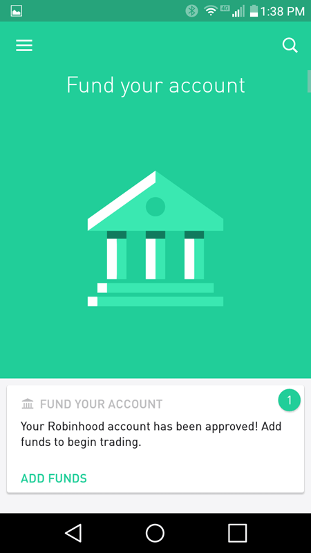 It Was Time To Fund My Robinhood Account