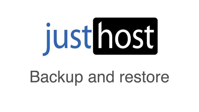 JustHost Backup and Restore