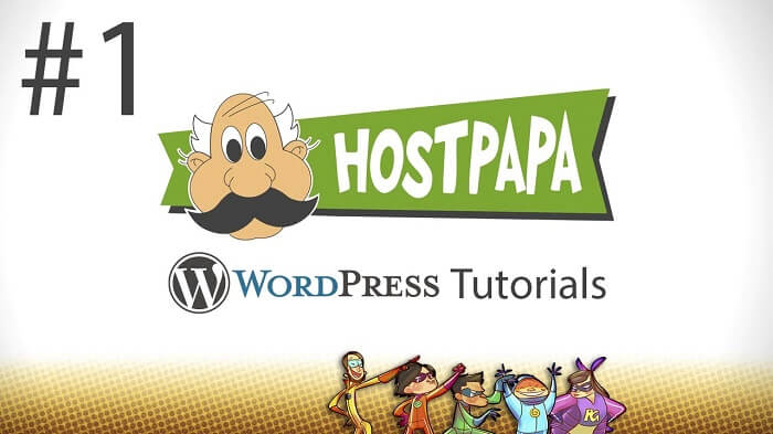 The Best WordPress Tutorials from HostPaPa