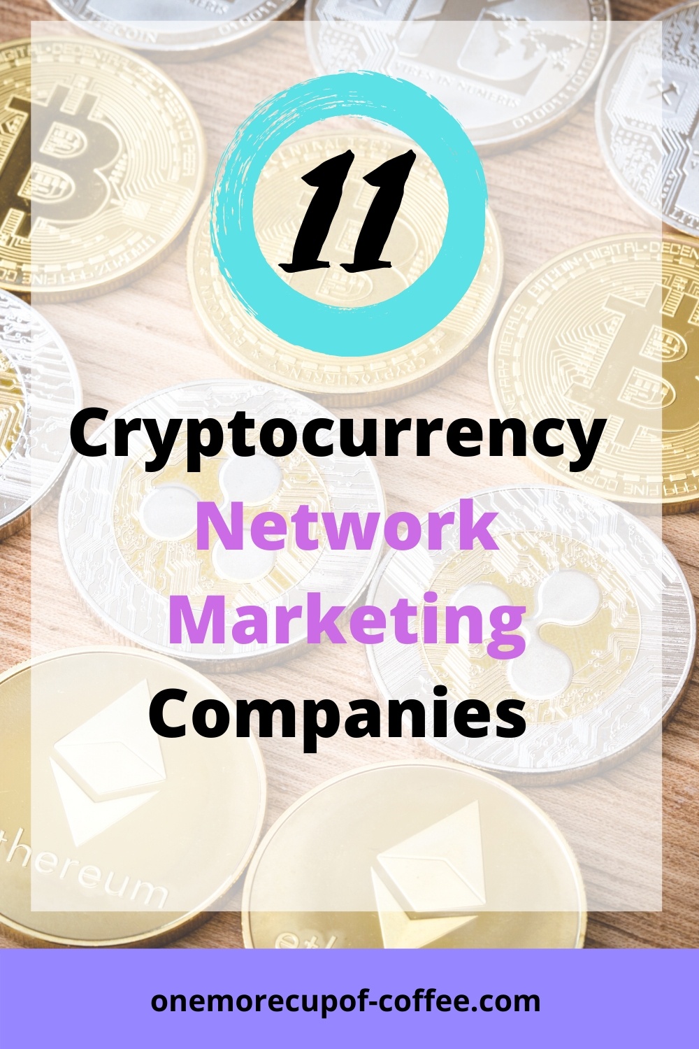 Cryptocurrency image to represent Cryptocurrency Network Marketing Companies