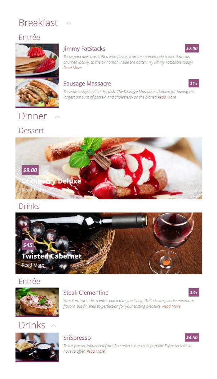 FoodPress | One More Cup of Coffee The FoodPress menu divided into extendable categories. There is a breakfast category and a dinner category. The Dinner category is divided into subcategories (entree, drinks, and dessert).