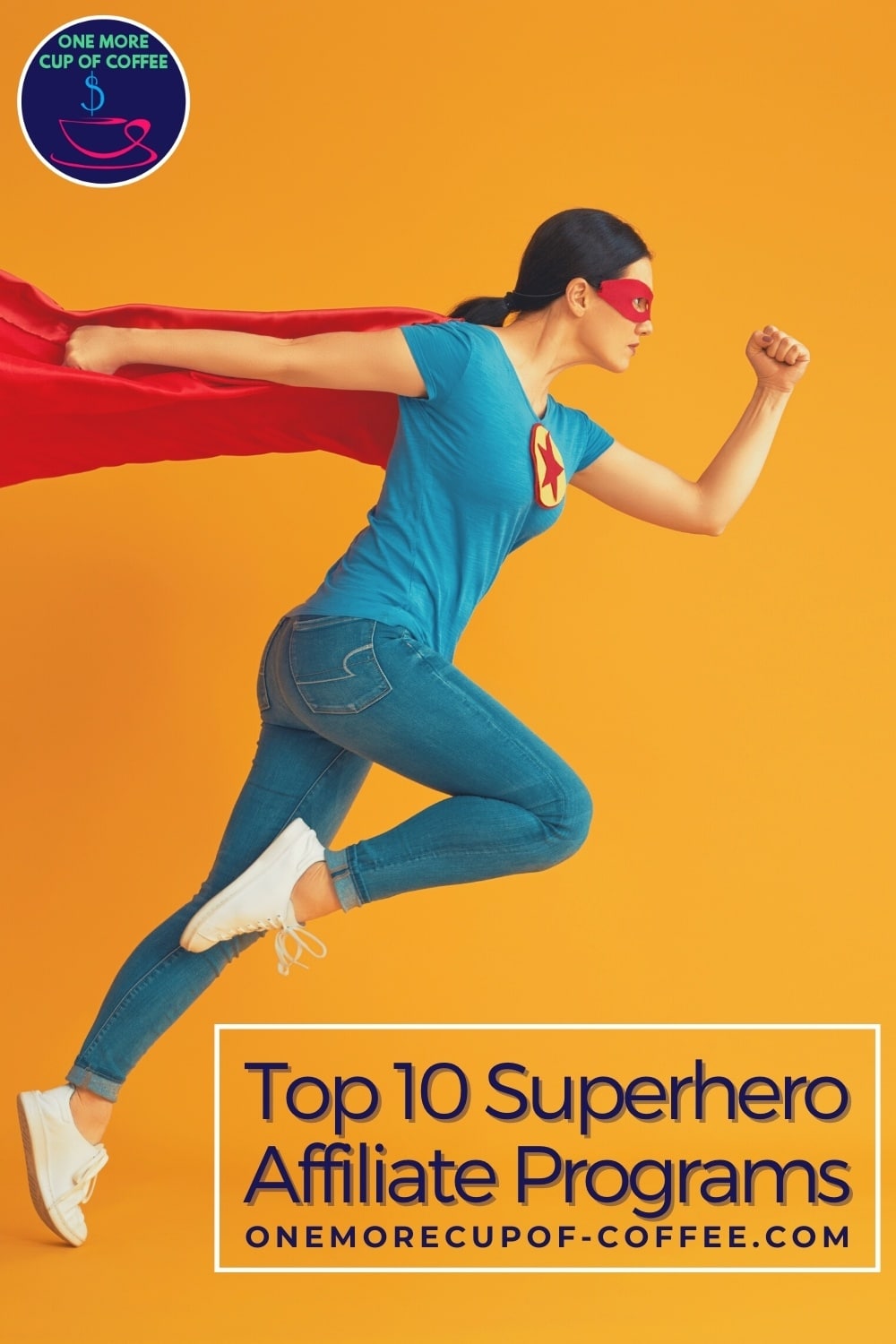 long-haired woman in blue top, jeans, and white sneakers; wearing a red cape and red mask; in a superhero mid-fly pose; with text overlay "Top 10 Superhero Affiliate Programs"