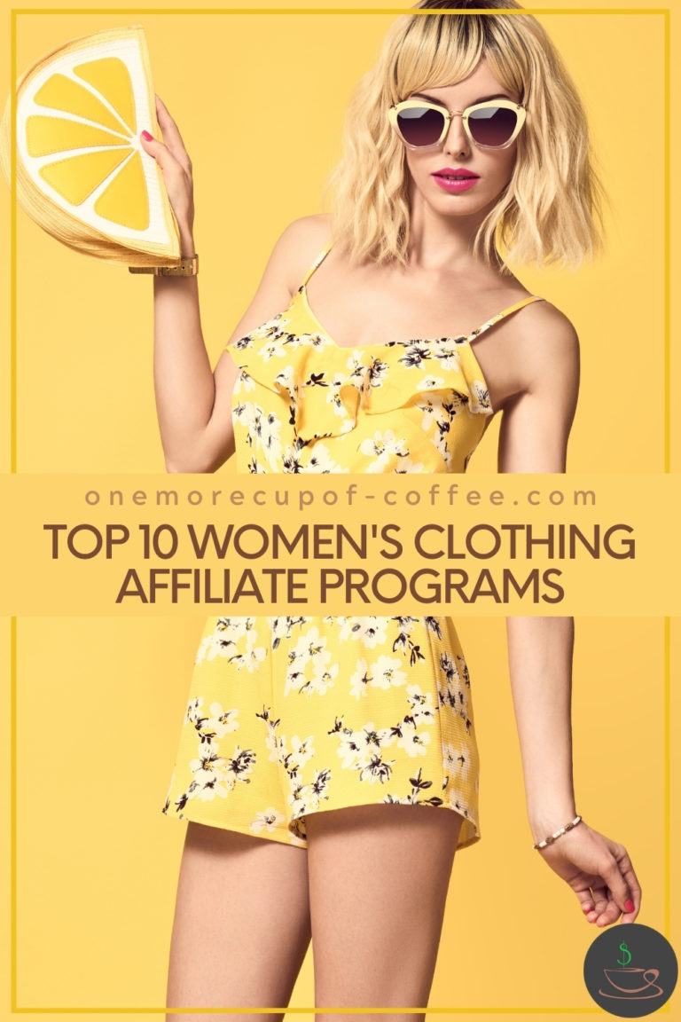 Top 10 Women's Clothing Affiliate Programs One More Cup of Coffee