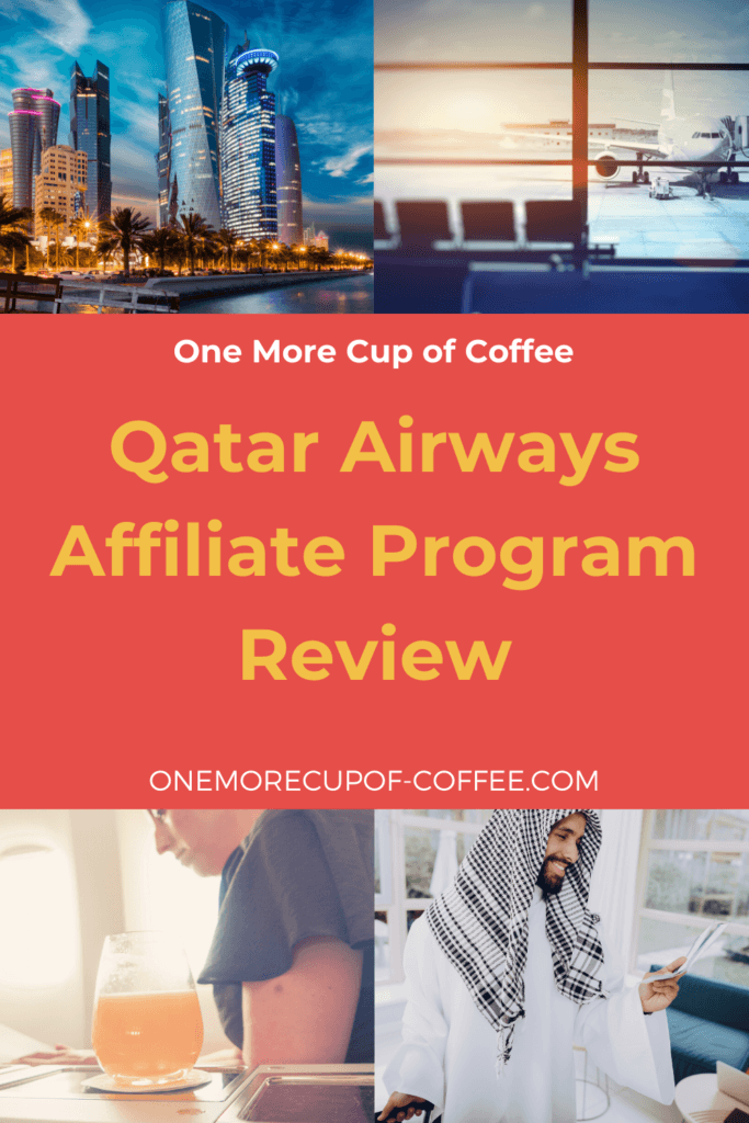 Qatar Airways Affiliate Program Review