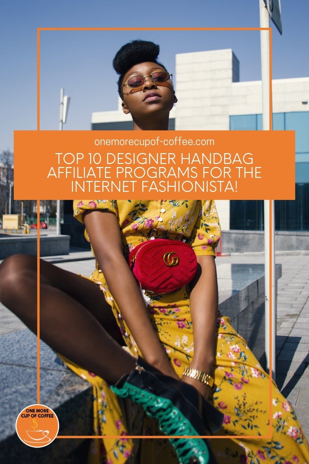 woman in floral dress sporting a black and green boots and red Gucci waist bag, with text overlay "Top 10 Designer Handbag Affiliate Programs For The Internet Fashionista"