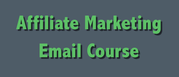 affiliate marketing email course