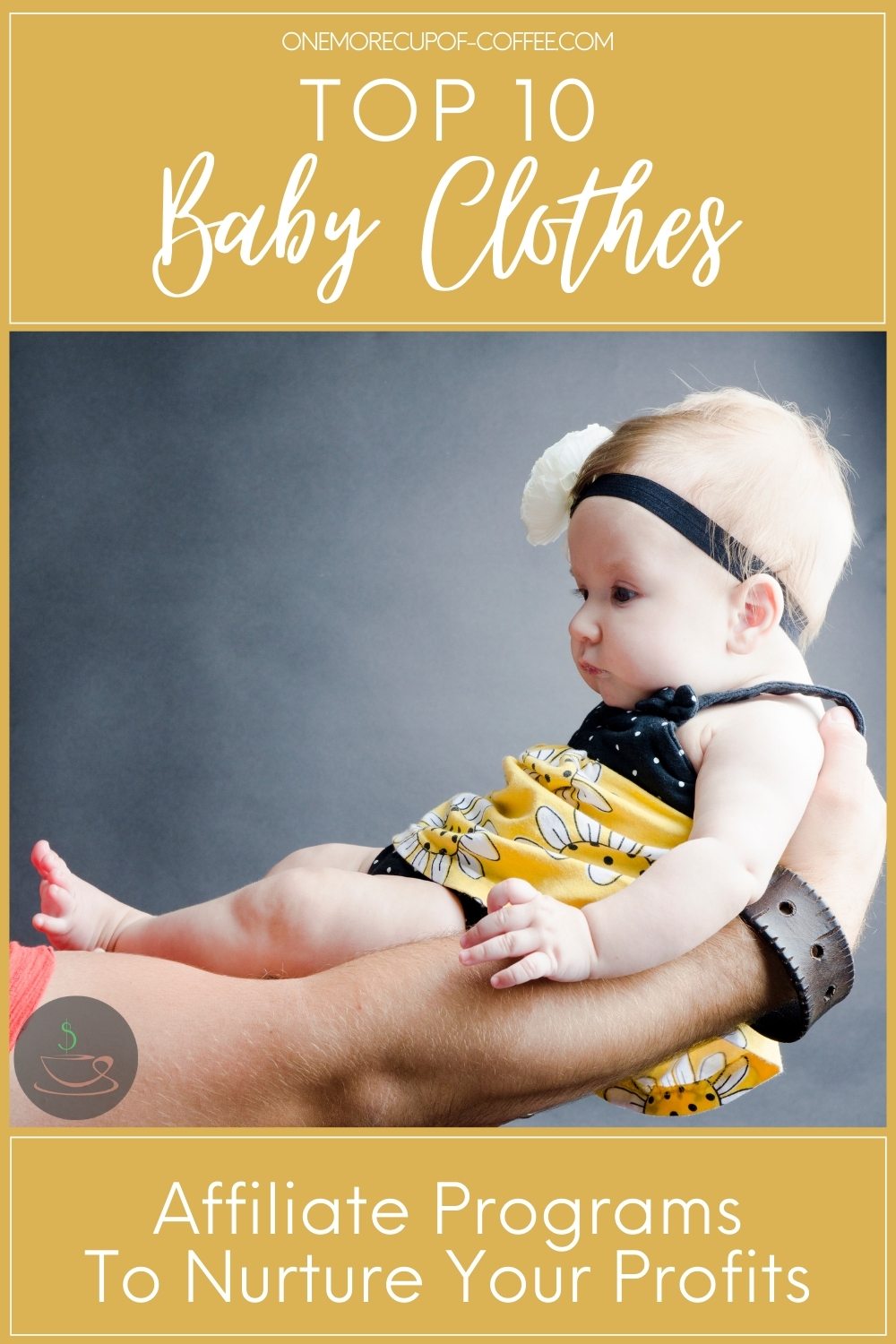 closeup image of a baby's side profile in black and yellow little dress with black headband with white flower; with text overlay 