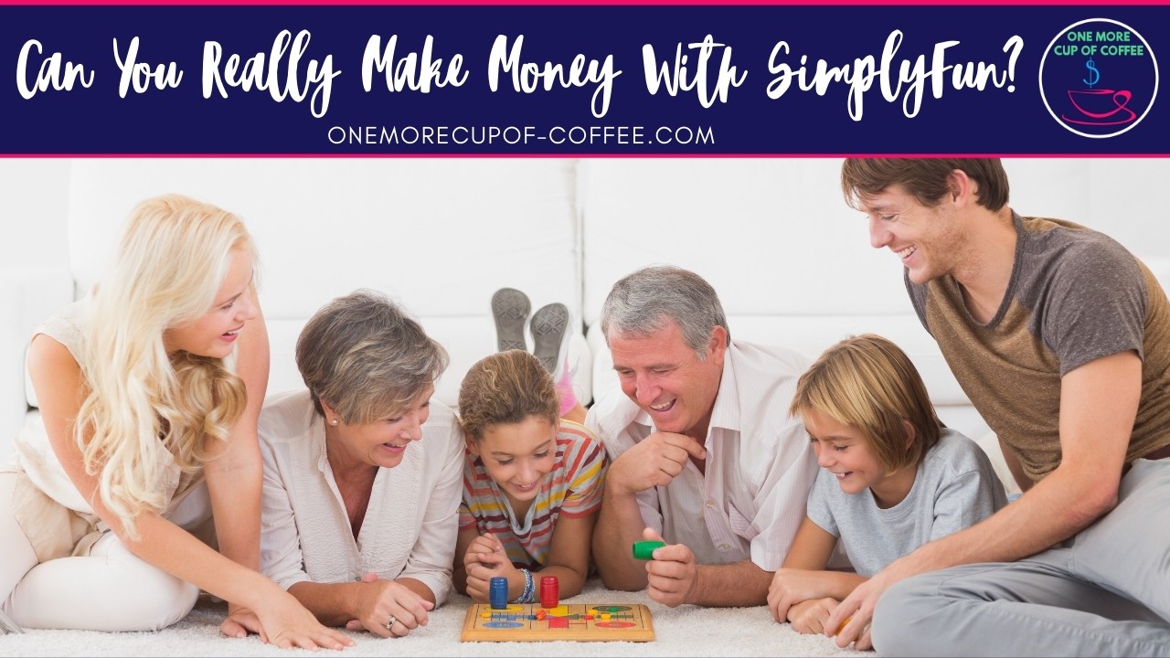 Can You Really Make Money With SimplyFun? | One More Cup of Coffee