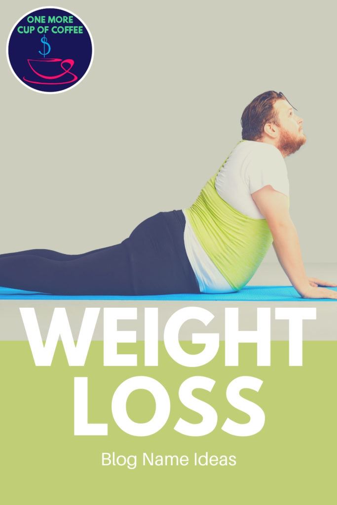 Overweight man doing yoga with text title, "Weight Loss Blog Name Ideas"