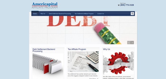 This screenshot of the home page for the Americapital Affiliate Program has a light blue background with a white middle section containing a close-up photo of a pencil erasure and a half-erased word in red that reads 'debt,' above three small photos that link to the topics of debt settlement processing, the tax affiliate program, and the 'why us' section.