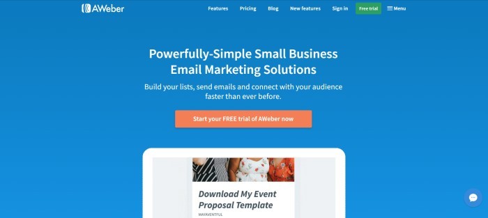 This screenshot of the home page for Aweber has a blue background with white text, a green call-to-action button and an orange call-to-action button for starting a free trial, wording that announces Aweber's email marketing solutions as powerful and simple, and a partial window for downloading an event proposal template.