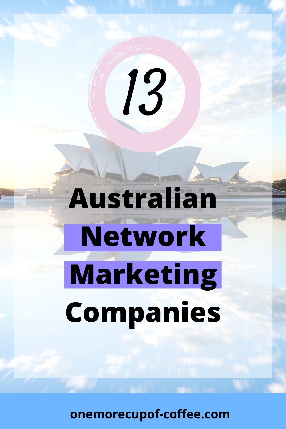 Image showing opera house to represent Australian Network Marketing Companies