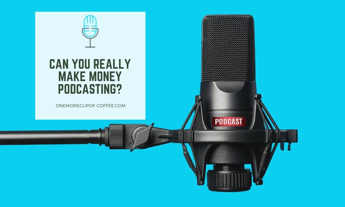 make money podcasting featured image