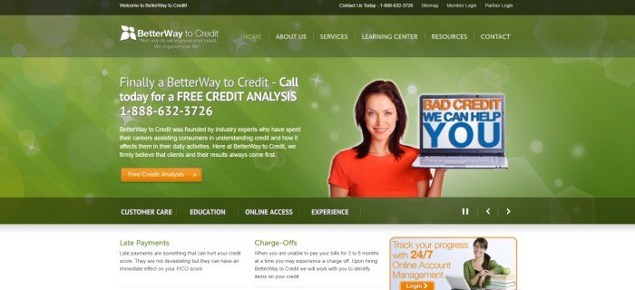 This screenshot of the home page for BetterWay To Credit has a green background with white text inviting consumers to call for a free credit analysis, along with a photo of a smiling brunette woman in a red shirt holding an open laptop with orange and blue text on the screen that reads "Bad Credit--we can help you."