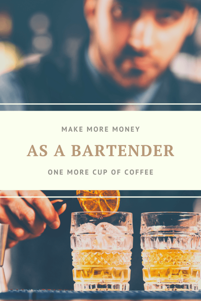 make more money as a bartender