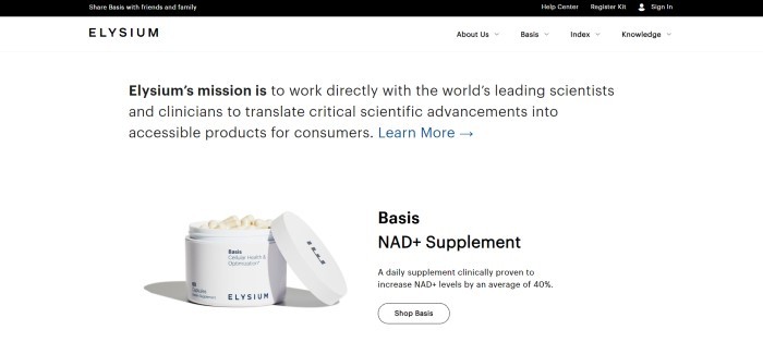 This screenshot of the home page for Elysium Health has a black header, a white navigation bar and a white background with black text announcing Elysium's mission, along with a photo of an open jar showing several pills of Elysium's primary product, 'Basis.'