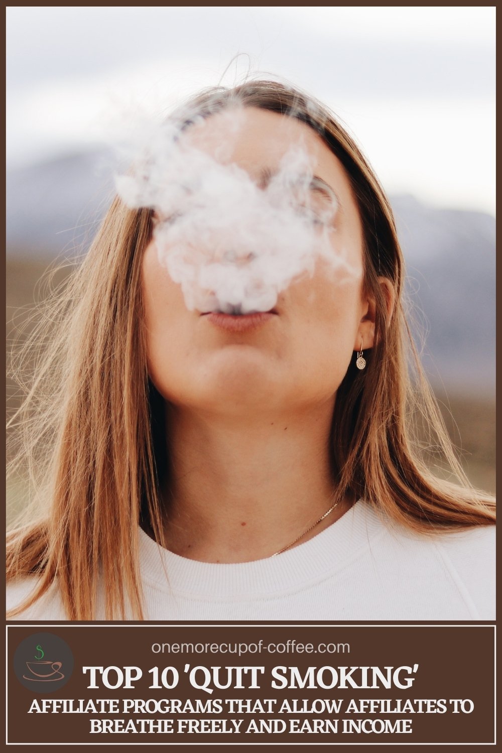 woman blowing smokes, with text overlay 