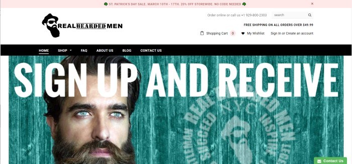 This screenshot of the home page for Real Bearded Men has a white header, a black navigation bar with white text, and a photo of a dark-haired, blue-eyed man with a beard standing in front of a teal background behind white lettering inviting customers to sign up and receive off their first order.