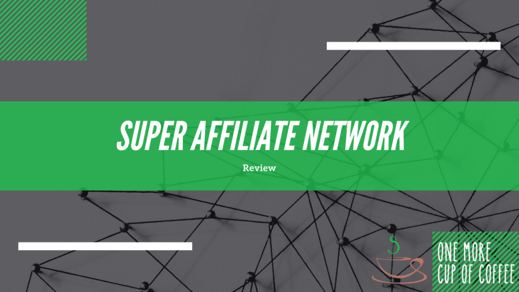 super affiliate network Review