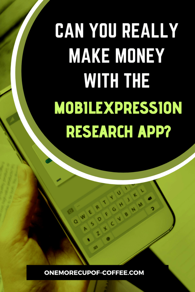 Can You Really Make Money With The MobileXpression Research App Pinterest Image