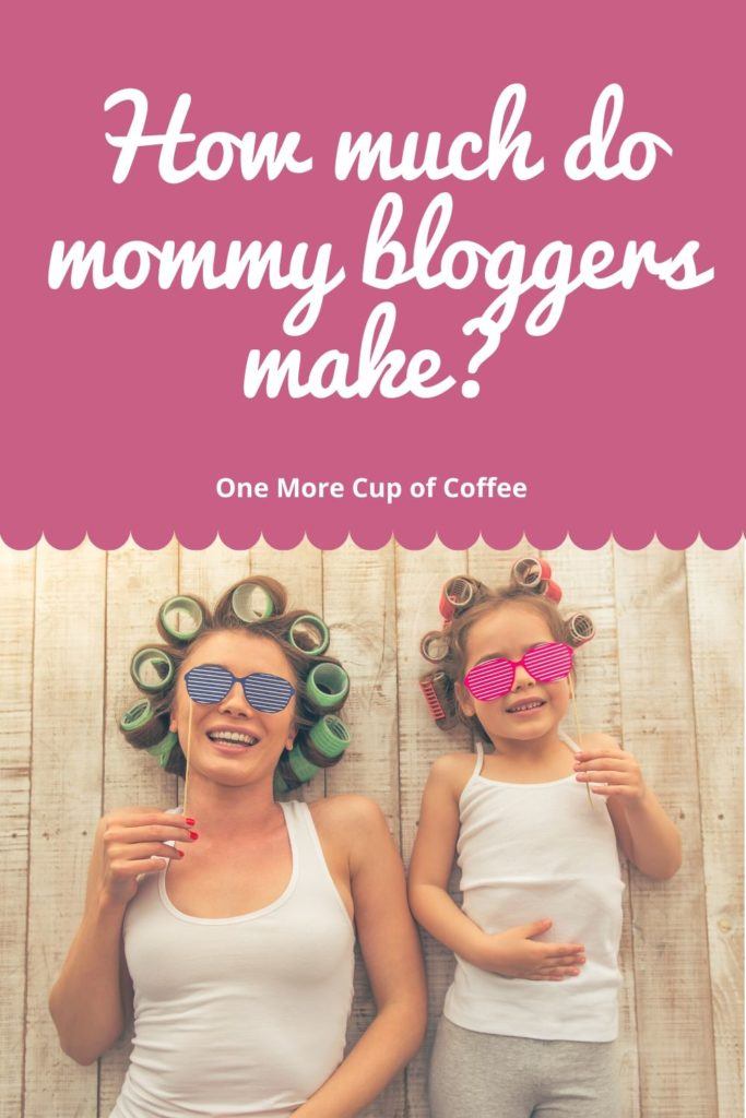 image of mother and daughter laughing with text "how much do mommy bloggers make?"