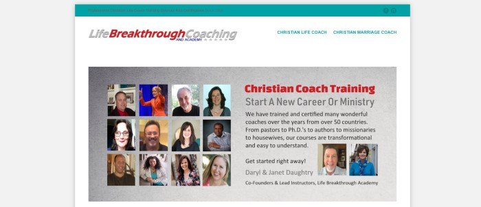 This screenshot of the home page for Life Breakthrough Coaching has a teal header, a white navigation bar with teal lettering, and a gray main section showing rows of small photos of professional coaches on the left and text in black and red on the right describing what the company is about.