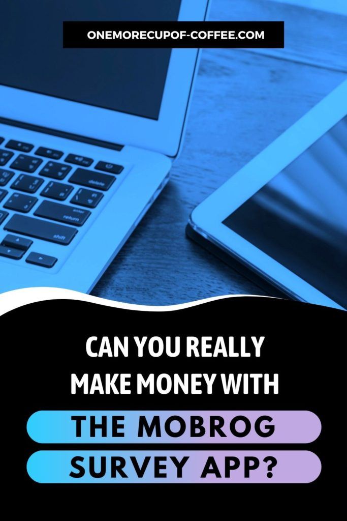 Can You Really Make Money With The Mobrog Survey App?