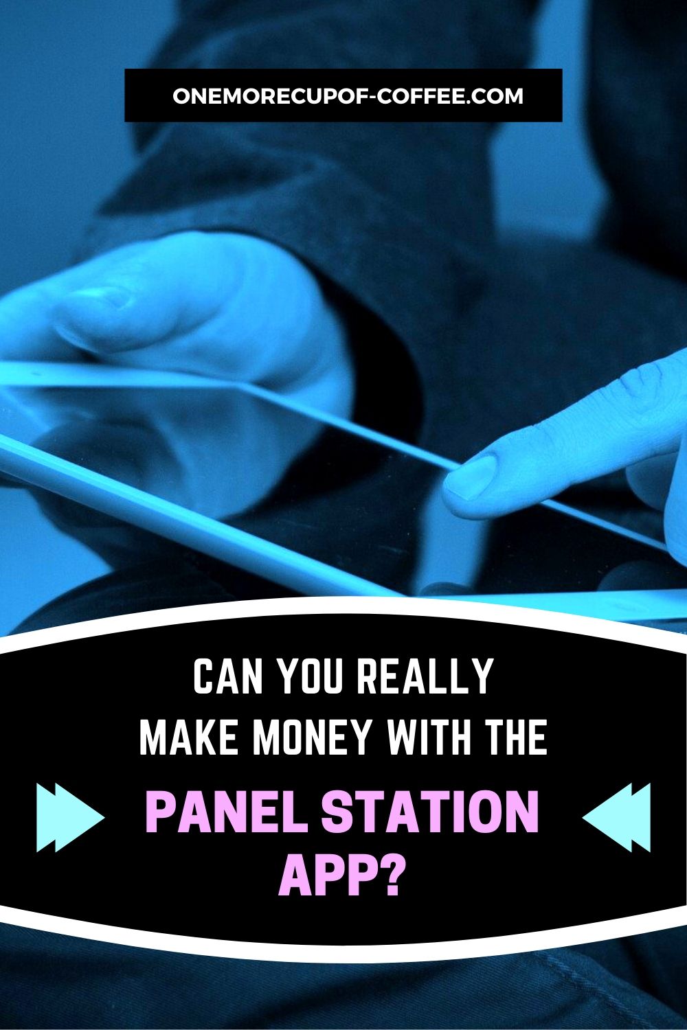 Can You Really Make Money With The Panel Station App? | One More Cup of ...