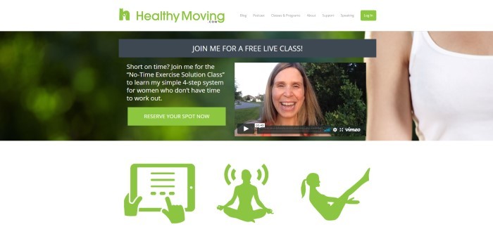 This screenshot of the home page for Healthy Moving has a green logo and log-in button in a white navigation bar, above a photo f a smiling woman with brown hair and white text over a green-filtered photo background inviting customers to join her for a free live class, along with green icons for yoga, Pilates, and tracking success on a tablet.