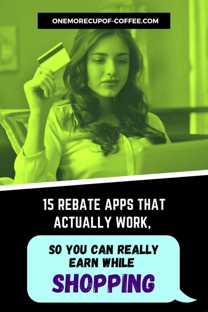 15-rebate-apps-that-work-giving-you-the-chance-to-earn-while-shopping