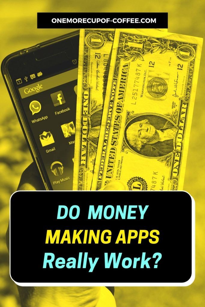 Do Money Making Apps Really Work?