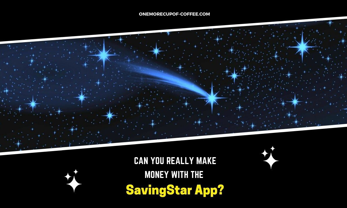 Make Money With The SavingStar App Featured Image