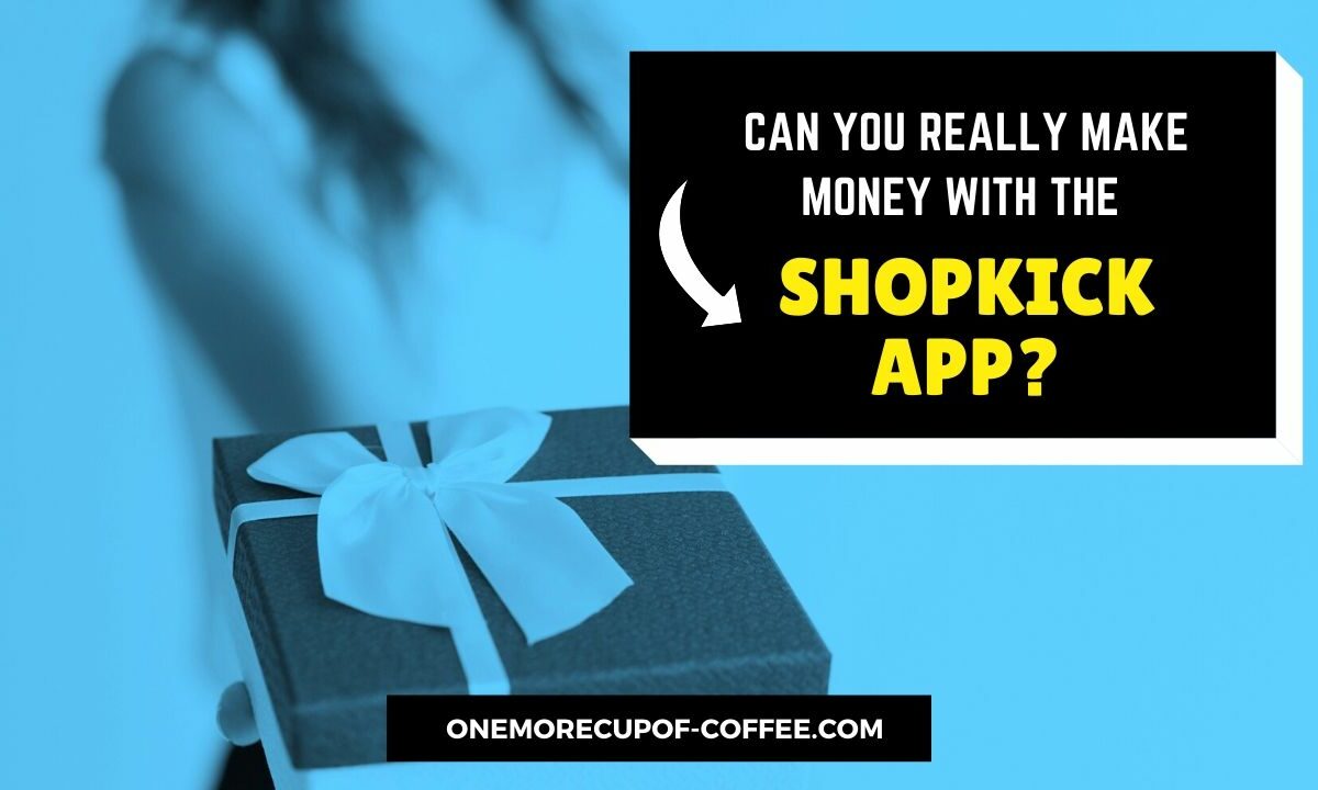 Make Money With The Shopkick App Featured Image