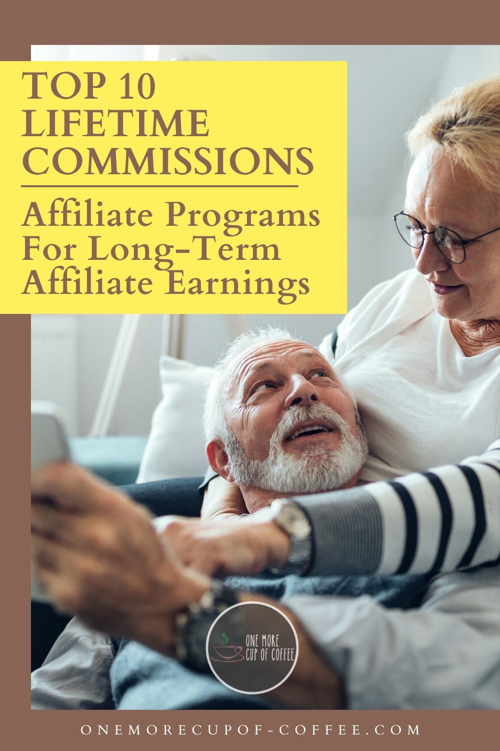 Top 10 Lifetime Commissions Affiliate Programs For Long-Term Affiliate ...