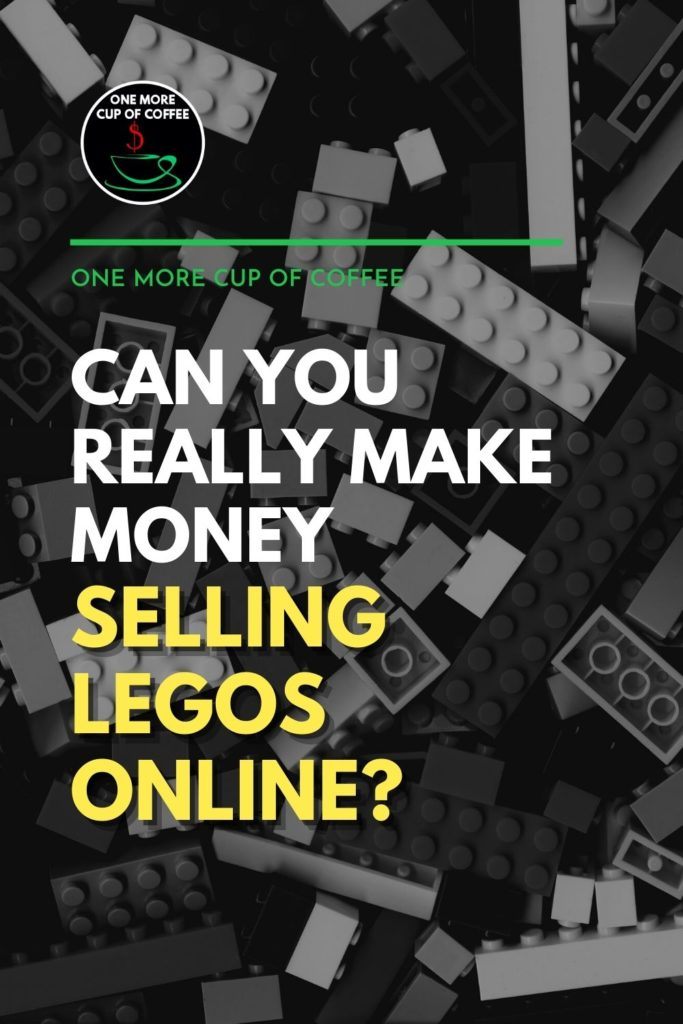 black and white top view image of lego pieces, with text overlay "Can You Really Make Money Selling Legos Online?"