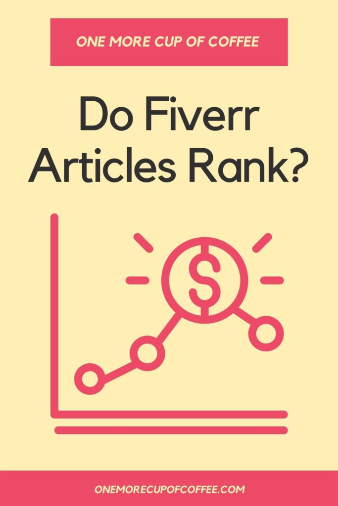 Do Fiverr Articles Rank