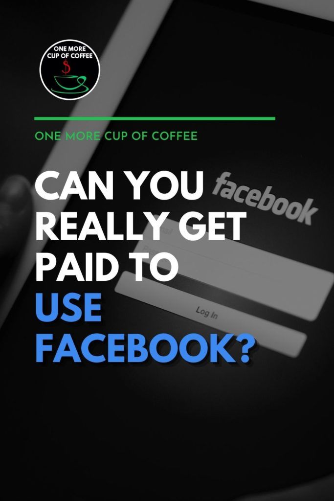 black and white closeup image of tablet with Facebook on it, with text overlay "Can You Really Get Paid To Use Facebook?"