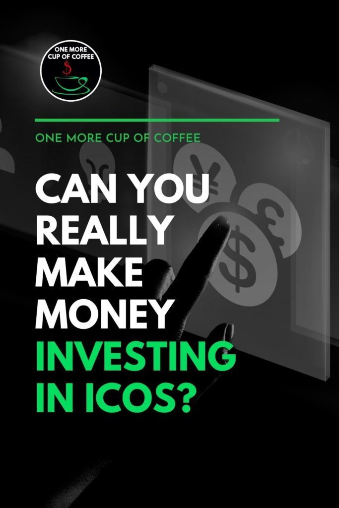 black and white closeup image of tablet with different currencies signs, with text overlay "Can You Really Make Money Investing in ICOs?"