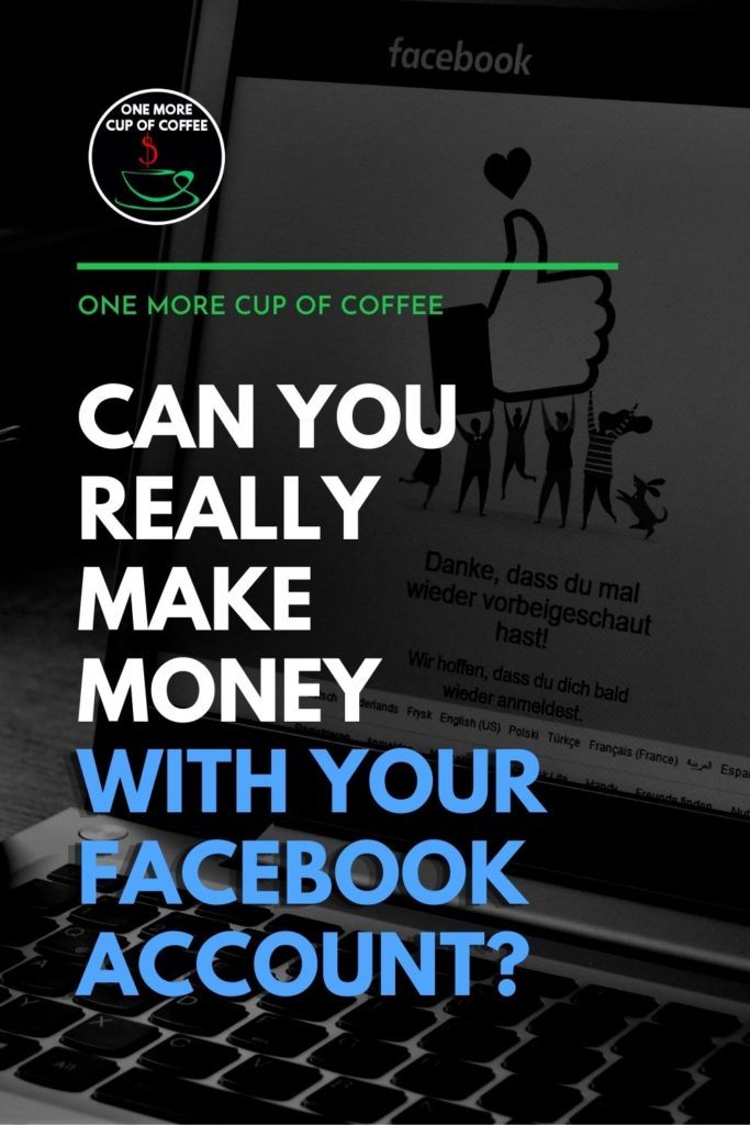 black and white image of a desktop computer with open Facebook web page, with text overlay "Can You Really Make Money With Your Facebook Account?"