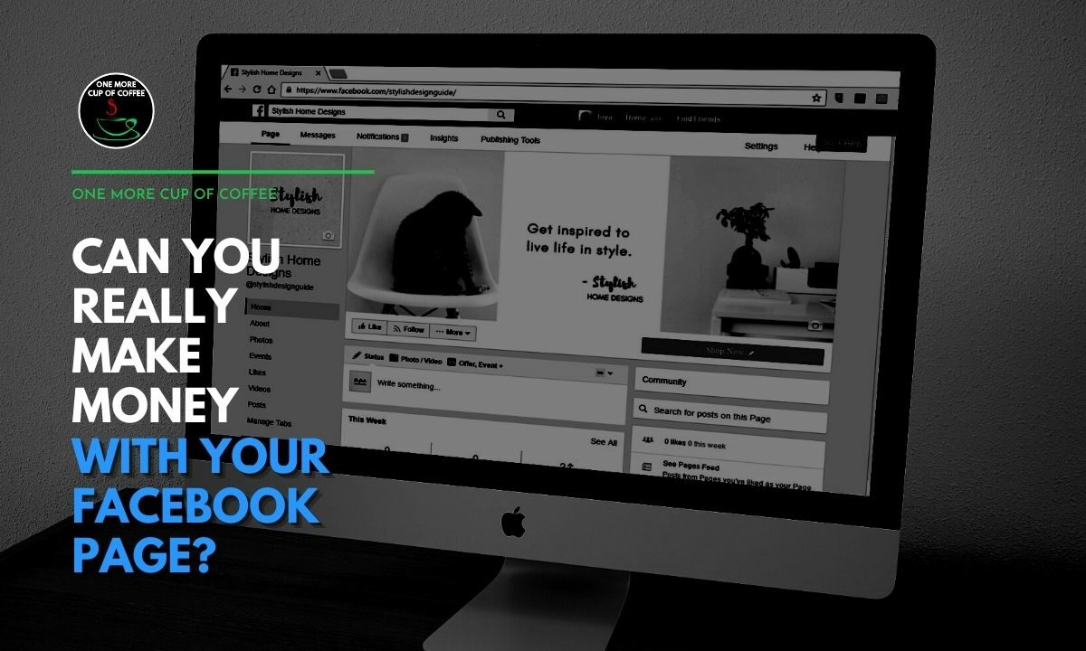 Can You Really Make Money With Your Facebook Page Featured Image